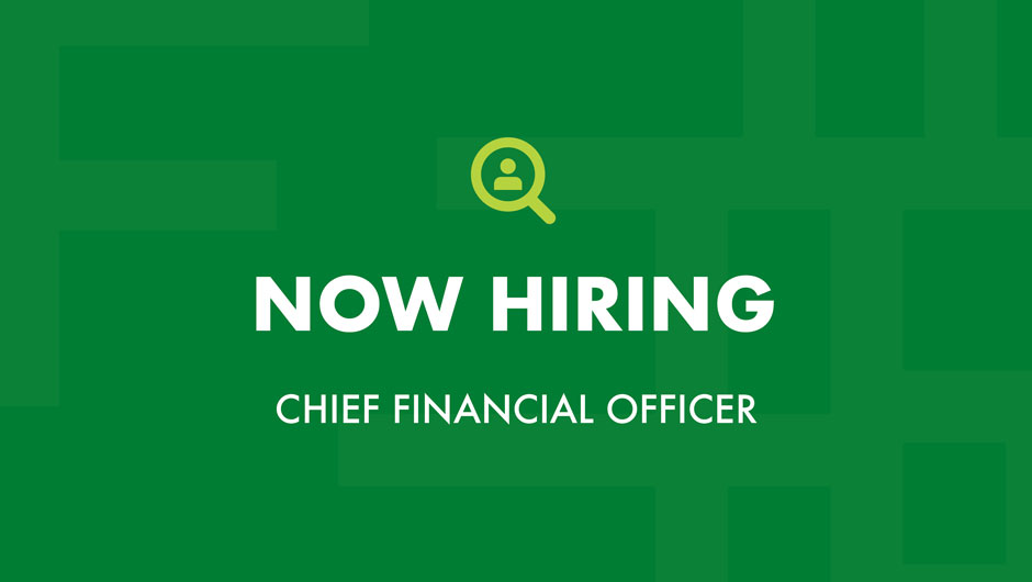 Now Hiring Chief Financial Officer